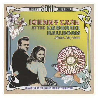 Johnny Cash - Bear's Sonic Journals: Johnny Cash At The Carousel Ballroom, April 1968 (2 LP)