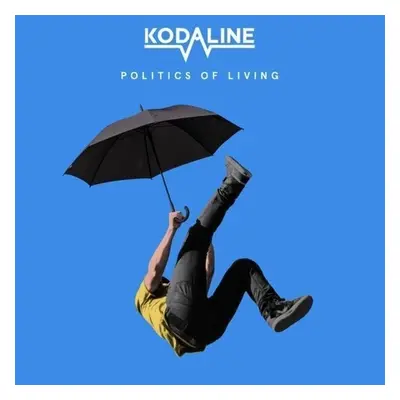 Kodaline - Politics Of Living (LP)