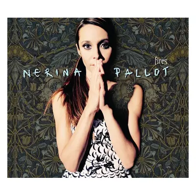 Nerina Pallot -Fires (180g) (High Quality) (Gatefold Sleeve) (LP)