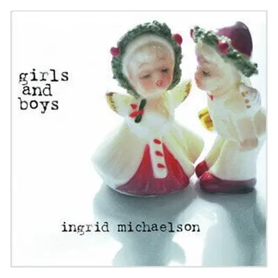 Ingrid Michaelson - Girls And Boys (LP)