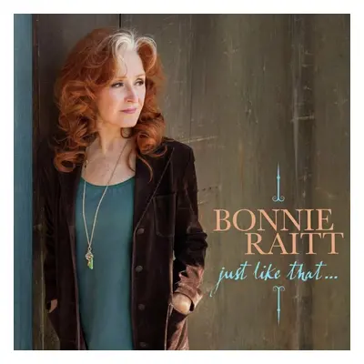 Bonnie Raitt - Just Like That... (Indies) (Teal Vinyl) (LP)