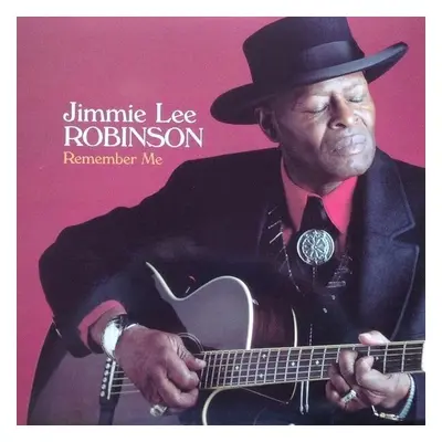 Jimmie Lee Robinson - Remember Me (LP)