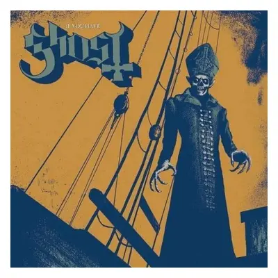 Ghost - If You Have Ghost (12" Vinyl)