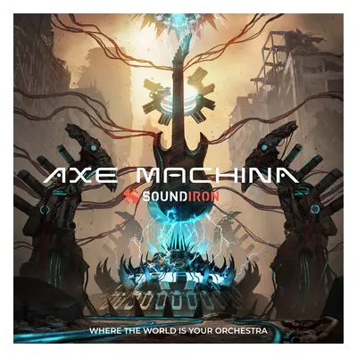 Soundiron Axe Machina (Digital product)