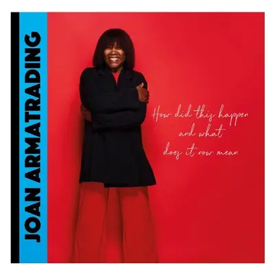 Joan Armatrading - How Did This Happen And What Does It Now Mean (LP)