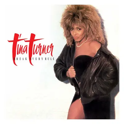 Tina Turner - Break Every Rule (LP)