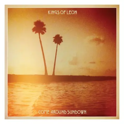 Kings of Leon Come Around Sundown (2 LP)