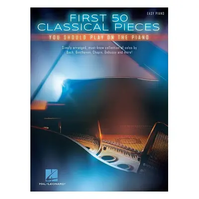 Hal Leonard First Classical Pieces You Should Play On The Piano Sheet Music