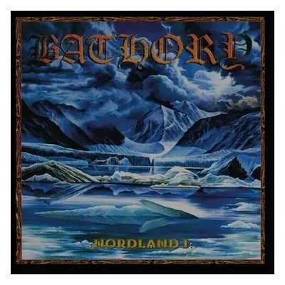 Bathory - Nordland I (180g) (2 LP)