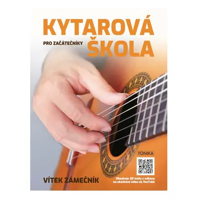 Vítek Zámečník Kytarová škola pro začátečníky Sheet Music