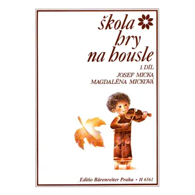 Micka - Micková Škola hry na housle Sheet Music