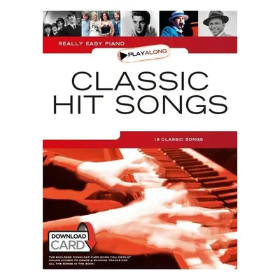 Music Sales Really Easy Piano Playalong: Classic Hit Songs Sheet Music