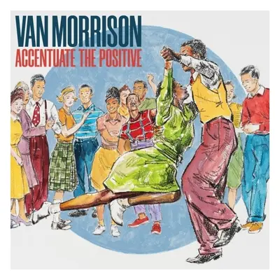 Van Morrison - Accentuate The Positive (CD)