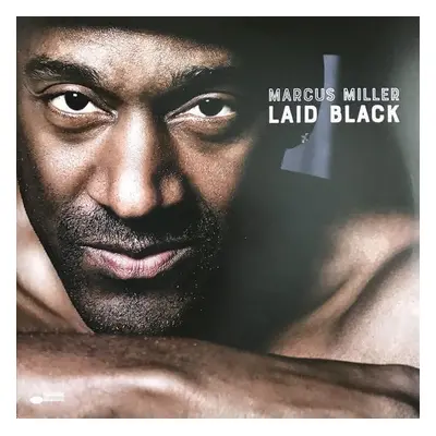 Marcus Miller - Laid Black (LP)