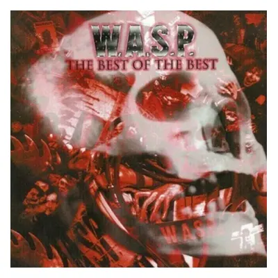 W.A.S.P. - The Best Of The Best (1984-2000) (Reissue) (2 LP)