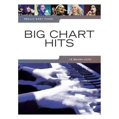 Music Sales Really Easy Piano: Big Chart Hits Sheet Music