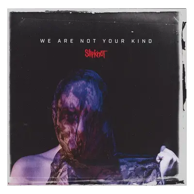 Slipknot - We Are Not Your Kind (CD)