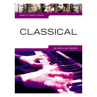 Music Sales Really Easy Piano: Classical Sheet Music