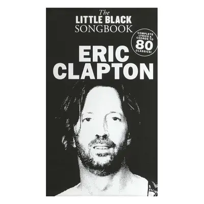 The Little Black Songbook Eric Clapton Sheet Music