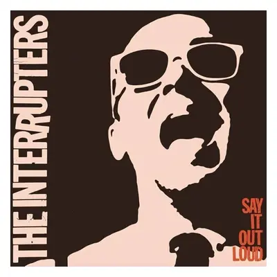 The Interrupters - Say It Out Loud (LP)