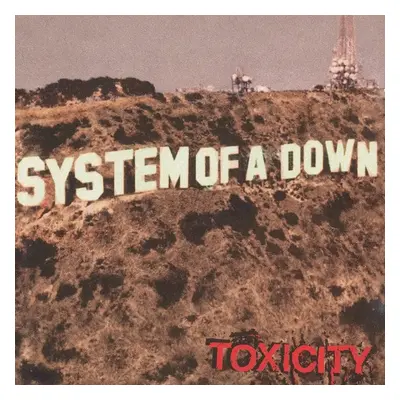 System of a Down - Toxicity (CD)