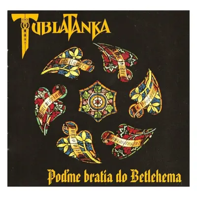 Tublatanka - Poďme bratia do Betléma (CD)