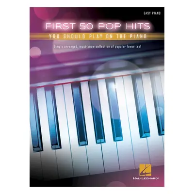 Hal Leonard First Pop Hits You Should Play on the Piano Sheet Music