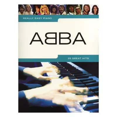 Music Sales Really Easy Piano: Abba Sheet Music