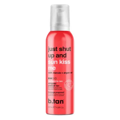 B.tan Just Shut Up & Sunkiss Me Whipped Gradual Tan - 207ml