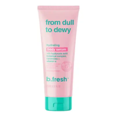 B.fresh From Dull To Dewy Hydrating Body Serum - 236 ml