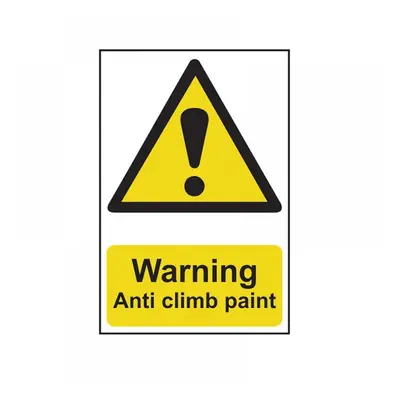 Scan 1113 Warning Anti Climb Paint - Pvc Sign 200 X 300Mm