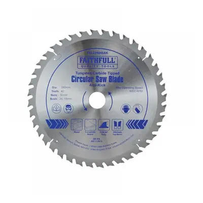 Faithfull FAIZ25040A/K Circular Saw Blade Anti Kick 250 X 30Mm X 40T