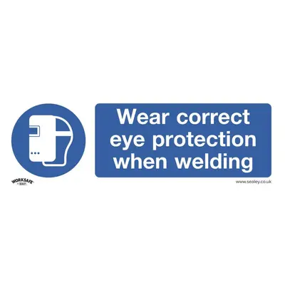 Sealey SS54P10 Mandatory Safety Sign - Wear Eye Protection When Welding - Rigid Plastic - Pack O