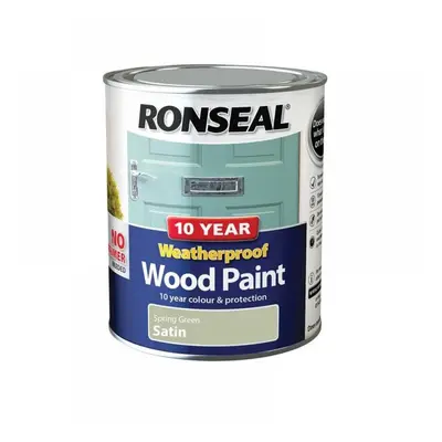 Ronseal 38790 10 Year Weatherproof Wood Paint Spring Green Satin 750Ml