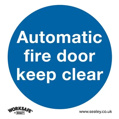 Sealey SS3V1 Mandatory Safety Sign - Automatic Fire Door Keep Clear - Self-Adhesive Vinyl