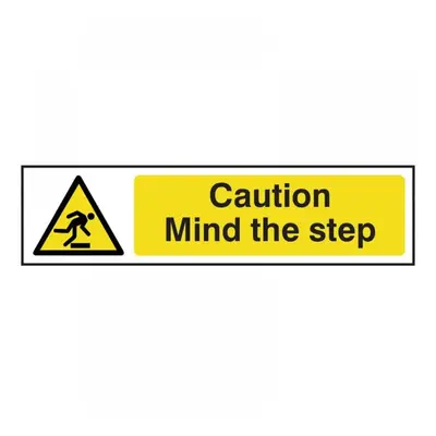 Scan 5109 Caution Mind The Step - Pvc Sign 200 X 50Mm