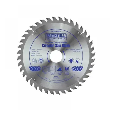 Faithfull FAIZ1904030 Tct Circular Saw Blade 190 X 30Mm X 40T Pos