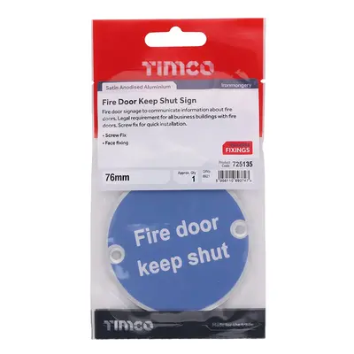 Timco Fire Door Keep Shut Sign - Satin Anodised Aluminium TIMpac 1 725135