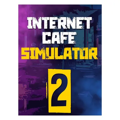 Internet Cafe Simulator 2 Steam Account