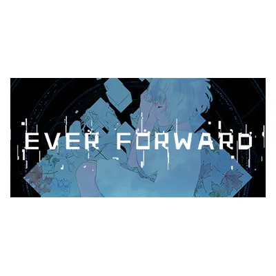 Ever Forward Steam Key