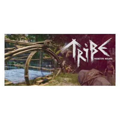 Tribe: Primitive Builder Steam Key: Global