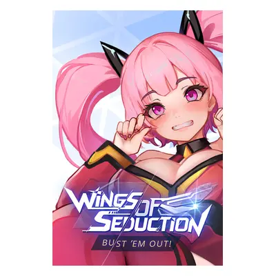 Wings of Seduction : Bust 'em out! Steam Account