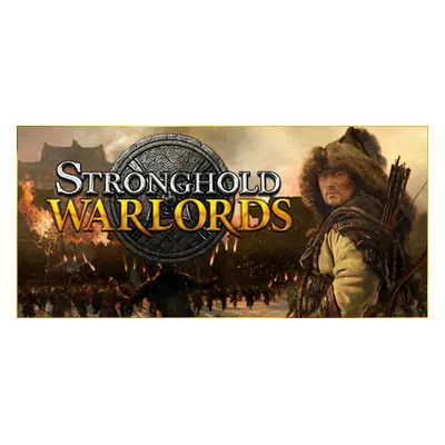 Stronghold: Warlords Steam Key