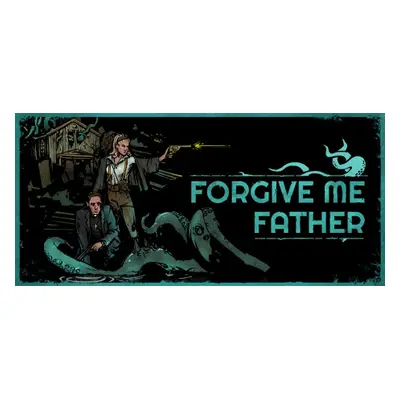 Forgive Me Father Steam Key