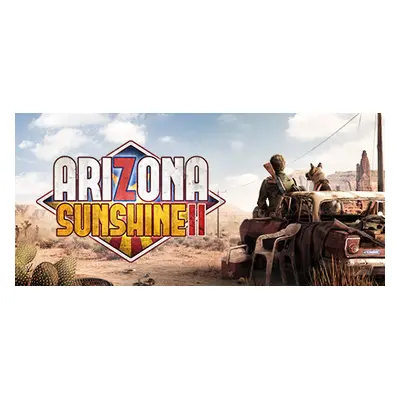 Arizona Sunshine 2 Steam Key: Global