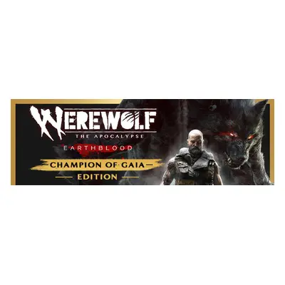 Werewolf: The Apocalypse - Earthblood Champion of Gaia Edition Steam Key: Global