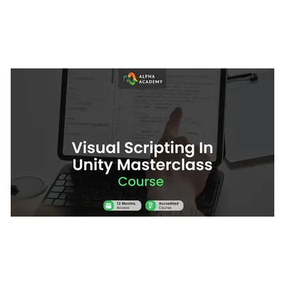 Visual Scripting In Unity Masterclass Alpha Academy Code