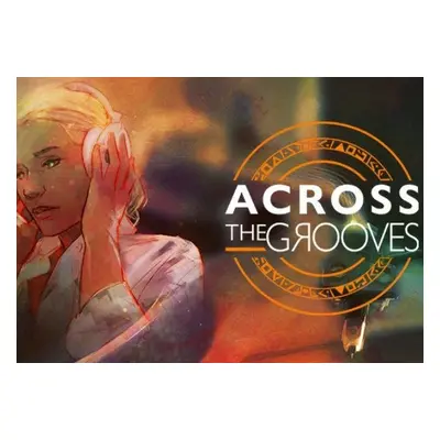 Across the Grooves EN/FR Global Steam Key