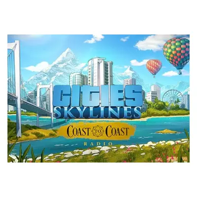 Cities Skylines - Coast to Coast Radio DLC Global Steam Key