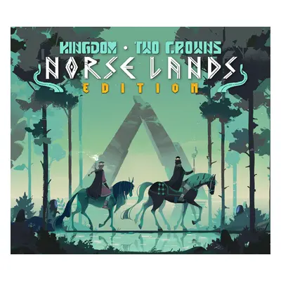 Kingdom Two Crowns: Norse Lands Edition Steam Key